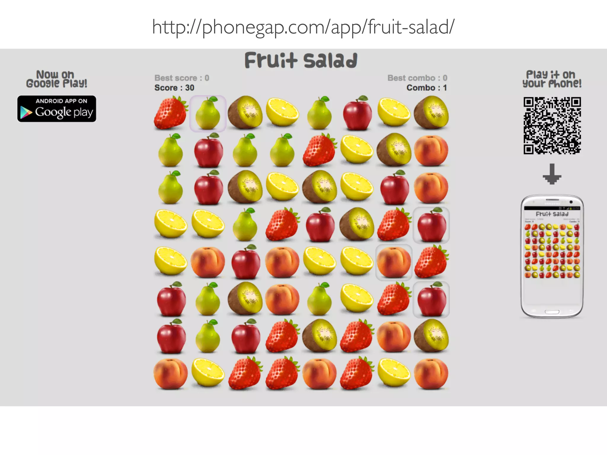 http://phonegap.com/app/fruit-salad/

 