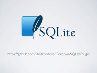 https://github.com/lite4cordova/Cordova-SQLitePlugin

 