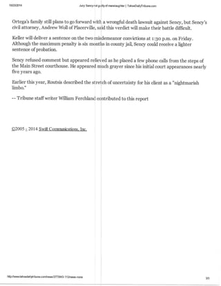 Sency not guilty of manslaughter