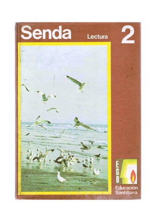 SENDA 2 (Libro de lectura EGB) (Años 70) Santillana