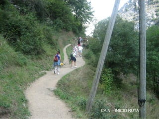 CAIN – INICIO RUTA

 