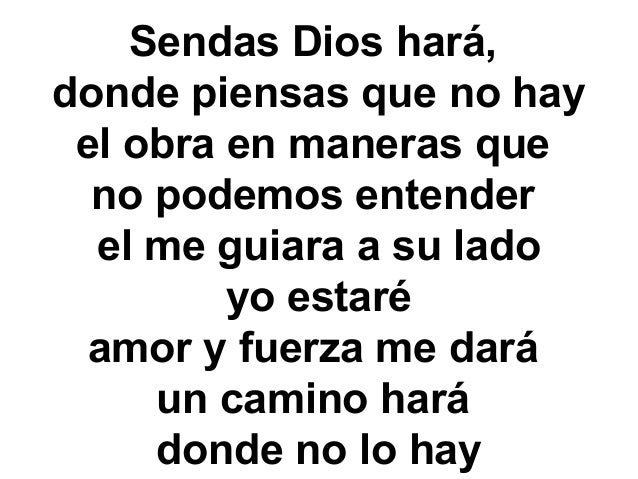 Sendas dios hara