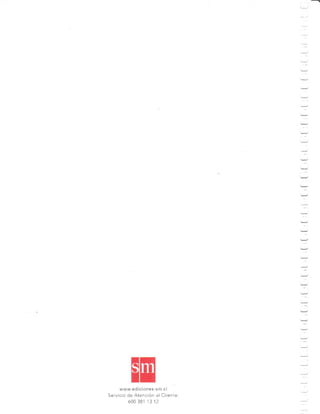 -:
-'
-
:.
=
-
-
:
-
-
=
=
-
=
-
:
:
a
:
-
_:
=
www.eC icion es-sm - cl
Servicio de Atención al Cliente:
ó0038] 1312
 