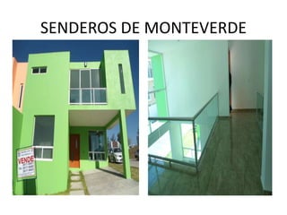 SENDEROS DE MONTEVERDE
 