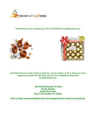Send Diwali Sweets To India,Diwali Sweets,Diwali Dry Fruits