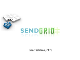Isaac Saldana, CEO