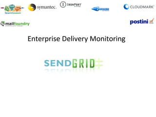 Enterprise Delivery Monitoring