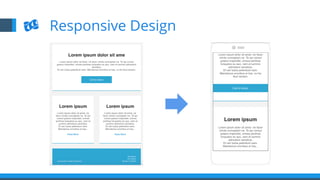 Responsive Design
 