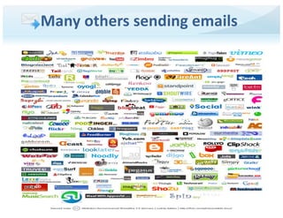 Many others sending emails
 