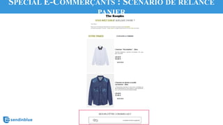 SPÉCIAL E-COMMERÇANTS : SCÉNARIO DE RELANCE
PANIER
 