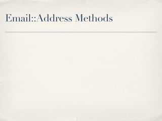 Email::Address Methods
 