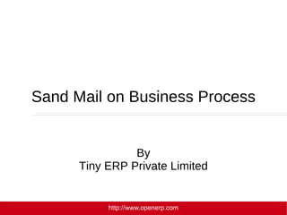 Send Mail on Business Process By Tiny ERP Private Limited 