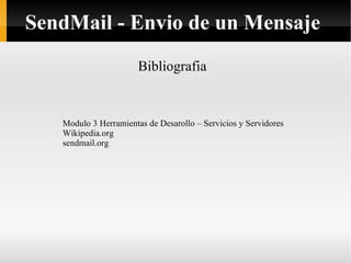 Bibliografia Modulo 3 Herramientas de Desarollo – Servicios y Servidores 