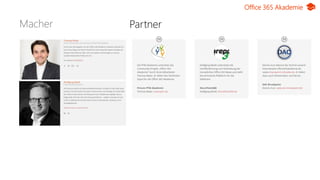 Office 365 Akademie
PartnerMacher
 