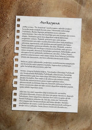 Aurkezpena
2013ko urrian, “De Senectute” izenburupean, adineko jendeariburuzko jardunaldiak burutu ziren Txantreako LiburutegiPublikoan. Bertan begiratu poliedrikoa eman zitzaionzahartzaroari -bai urtez bai ahalbidez gero eta luzeagoa den aroari,alegia-, bizitzaren garai honi dagozkion alderdi diferenteeierreparatu nahian. Batetik, gorazarre egin nahi genienzahartzaroari zein adin umoak eskaintzen duen alde positiboari:jakintza, esperientzia, aski denbora gauzak egiteko eta bideanbazter utzitako egitasmoei ekiteko, eta abar. Bestetik, urteekinbatera etortzen ohi zaizkigun arazoei ere hurbildu nahi genuen:osasun arazoak, ekonomia-baliabideen gutxitzea, bakardadea, garaieta egoera berriei egokitzeko zailtasuna, eta abar. Azken finean,pertsona zaharrei eman nahi zieten hitza, beren beharrez publikokisolastu eta hausnartu, eta beren eskariei erantzunak bilatu.
Hala ere, gaian sakontzeko, jendartean sentsibilizazioa areagotzekoeta kontsulta nahiz gogoeta errazteko, bageneukan zerbait egingabe: baliabide dokumentalen gida bat.
Hortaz, zeregina bukatze aldera, Txantreako Liburutegi Publikoaketa Sanduzelaiko Biblioteka Publikoak, elkarlanean, baliabidedokumentalen gida hau osatu dugu biblioteka biotan eskuragarridauden funtsekin. Bere xedea ez da sakona eta zehatza izatea,baizik eta zahartzaroaren gaiari ongien egokitzen direndokumentuak hurbiltzea; izan ere, hauexek informazio beharreitaxuz erantzuten diete eta adin umoari dagozkion alderdiez gogoetaegiten hobeki laguntzen dute.
Gida hau lau atal nagusitan dago antolaturik: narratiba;jakintza-liburuak; zinema; eta haur eta gazte literatura. Epigrafebakoitzean, berari dagozkion tituluen berri laburra egiten da etaberaien kokapena zehazten da, hau da, esaten da Txantreakoliburutegian ala Sanduzelaikoan edo biotan dauden. Halaber,ahalbidetzen da unean uneko kontsulta dokumentuok erabilgarridauden ala ez jakiteko -baita filmen trailerrak ikusteko ere-.
 