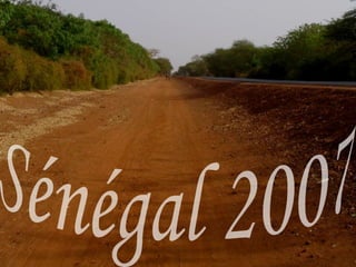 Sénégal 2007 