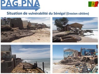 Situation de vulnérabilité du Sénégal (Erosion côtière)
 