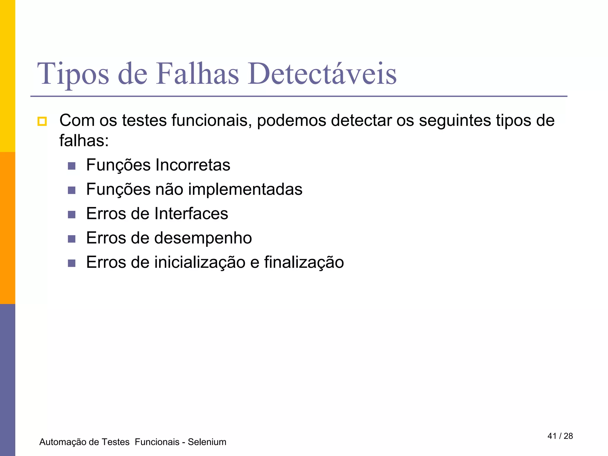 PorqueTestar - CasosPortal de notícias ClicRBS24 / 28Automação de Testes  Funcionais - Selenium