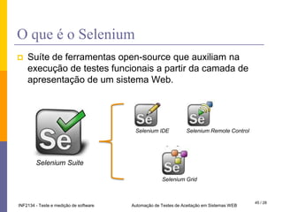 A ferramenta não é a solução de todos os problemas"UM TOLO COM UMA FERRAMENTA AINDA É UM TOLO"28 / 28Automação de Testes  Funcionais - Selenium