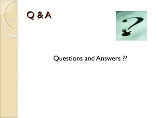 Q & A Questions and Answers ?? 