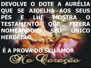 Fernando submete-se às determinações de sua senhora, mas faz valer o seu orgulho, trabalha e reúne o dinheiro que irá resgatar a sua liberdade.