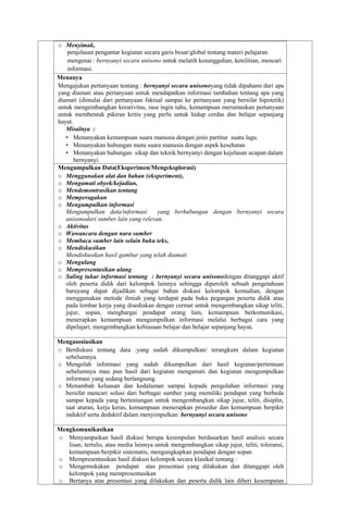 o Menyimak,
penjelasan pengantar kegiatan secara garis besar/global tentang materi pelajaran
mengenai : bernyanyi secara u...