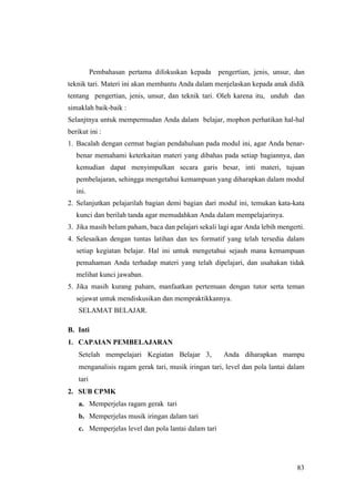 Jelaskan Keterkaitan Antara Musik Iringan Dengan Gerak Tari MODUL III SENI BUDAYA KB 3: RAGAM GERAK, MUSIK IRINGAN TARI, LEVEL, D…