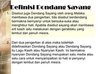 Seni nyanyian dondang sayang di melaka | PPTX
