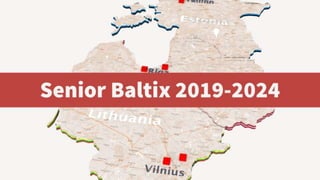 Senior Baltix 2019 2024 eng