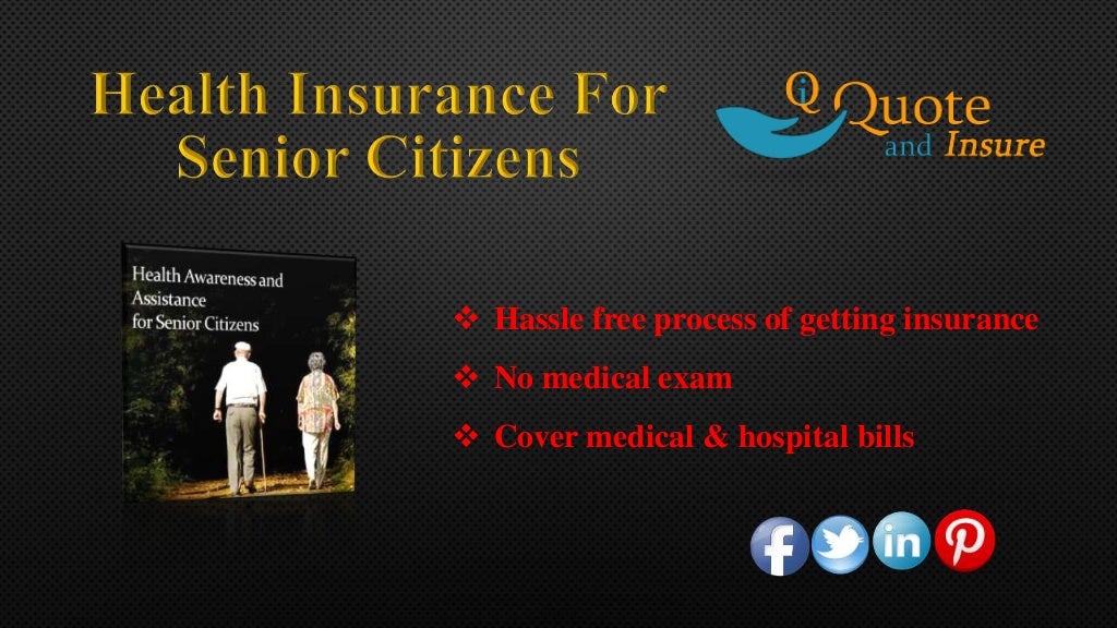 Best Health Insurance For Senior Citizen Choose The Cheap Health