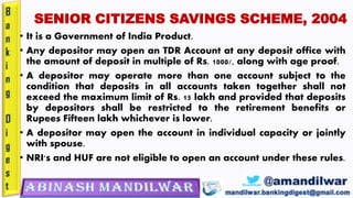 Senior Citizens Savings Scheme (SCSS) , 2004 