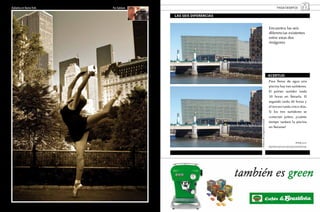 Bailarina en Nueva York.   Por Xabilam                                                               PASATIEMPOS

                                              LAS SEIS DIFERENCIAS


                                                                                                    Encuentra las seis
                                                                                                    diferencias existentes
                                                                                                    entre estas dos
                                                                                                    imágenes




                                                                                                    ACERTIJO
                                                                                                    Para llenar de agua una
                                                                                                    piscina hay tres surtidores.
                                                                                                    El primer surtidor tarda
                                                                                                    30 horas en llenarla. El
                                                                                                    segundo tarda 40 horas y
                                                                                                    el tercero tarda cinco días.
                                                                                                    Si los tres surtidores se
                                                                                                    conectan juntos, ¿cuánto




                                                                     Palacio de Congresos Kursaal
                                                                                                    tiempo tardará la piscina
                                                                                                    en llenarse?



                                                                                                    =15 horas
                                                                                                    (S1xS2xS3) /(S1xS2+S1xS3+S2xS3)




50                                                                                                                                    51
 