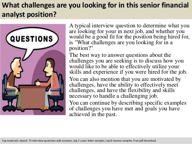 senior financial analyst interview questions senior financial analyst interview questions