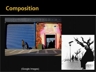 Composition (Google Images) 