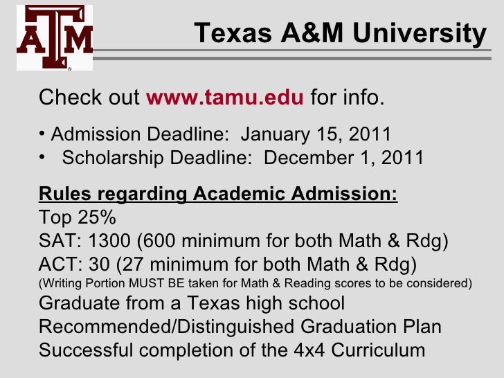 Texas A&M Admission Requirements >> Senior Guidance 2011 Texas A&M Admission Requirements >> Senior Guidance 2011