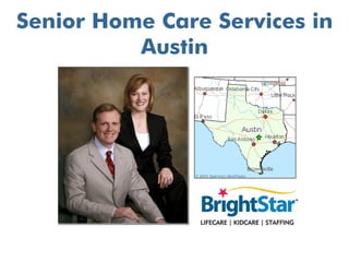 Senior Home Care Services in
          Austin
 