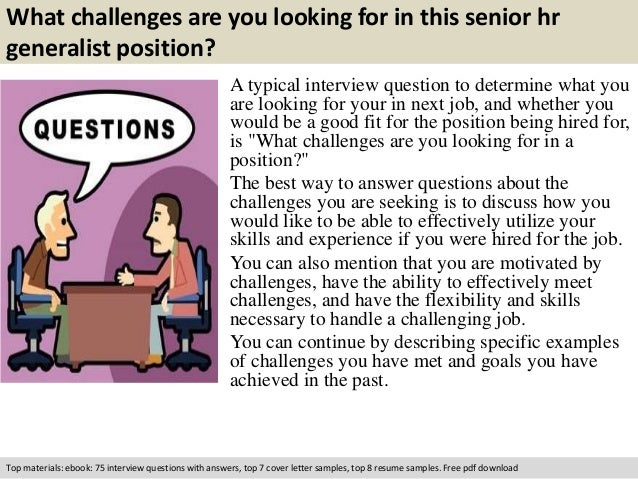 Senior Hr Generalist Interview Questions