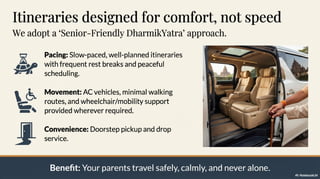 DharmikVibes: Sacred Journeys for Senior Devotion