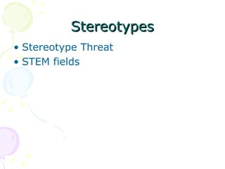 Stereotypes Stereotype Threat STEM fields 