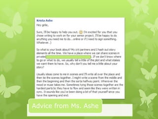Advice from Ms. Ashe
 