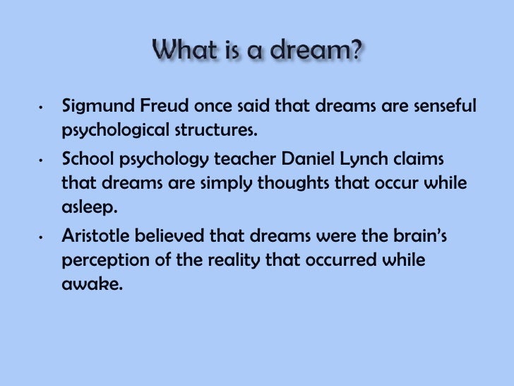 Do dreams mean anything?