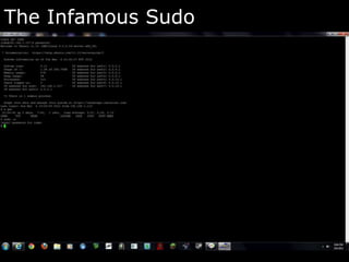 The Infamous Sudo
 