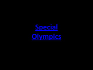 Special Olympics 