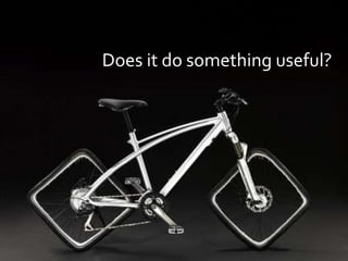 Does it do something useful? 