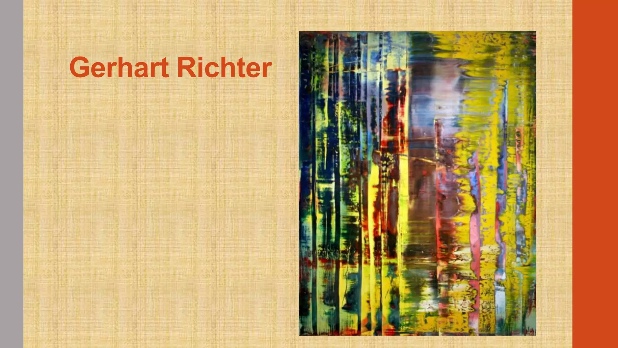 Gerhart Richter

 