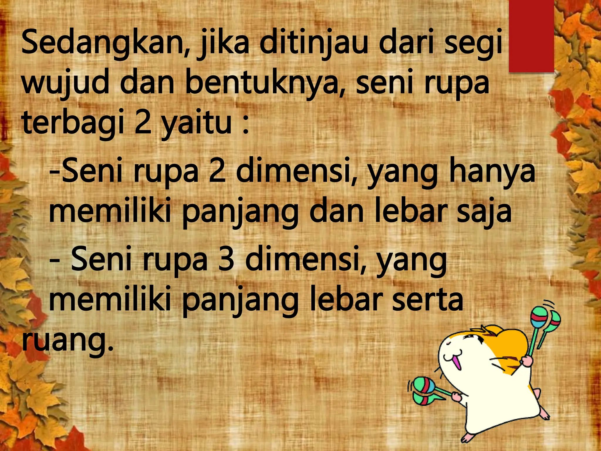 Munis Rupa Seni rupa XI 2D dan 3D Anyaman dan Keramik.pptx