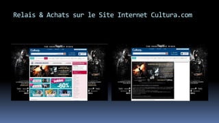 Relais & Achats sur le Site Internet Cultura.com
 
