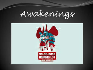 Awakenings
 
