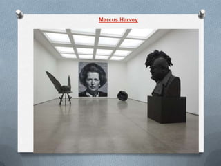 Marcus Harvey
 