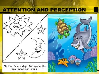 ATTENTION AND PERCEPTION